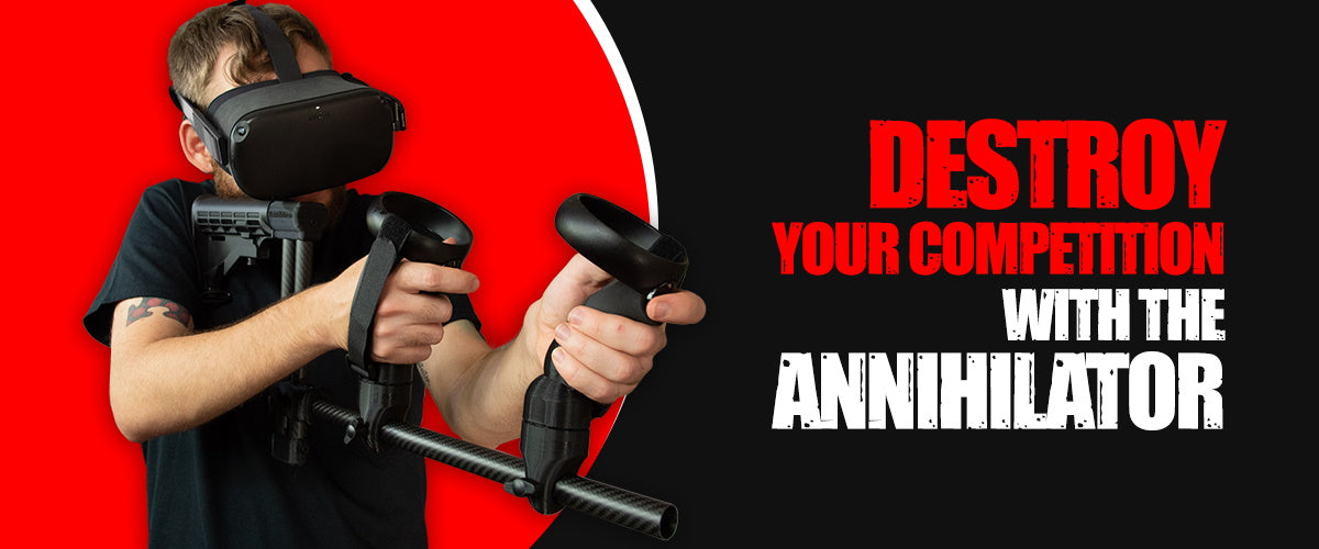 Destroy your competition with the Annihilator